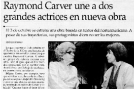 Raymond Carver une a dos grandes actrices en nueva obra