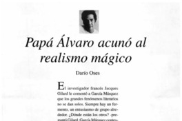 Papá Alvaro acunó al realismo mágico