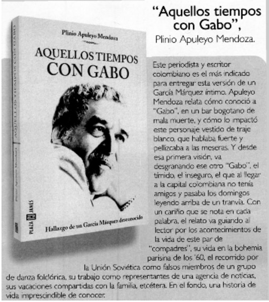 "Aquellos tiempos con Gabo".