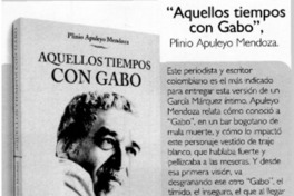 "Aquellos tiempos con Gabo".