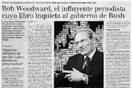 Bob Woodward, el influyente periodista cuyo libro inquieta al gobiern de Bush