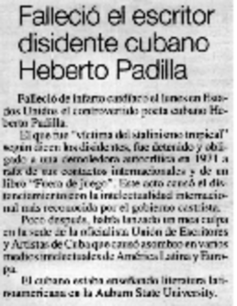 Falleció el escritor disidente cubano Heberto Padilla.