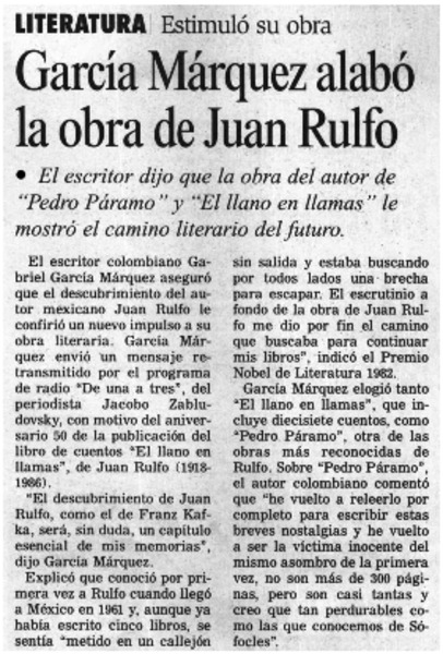 García Márquez alabó la obra de Juan Rulfo.