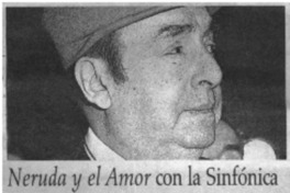 Neruda y el amor con la sinfónica.