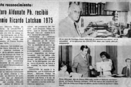 Arturo Aldunate Ph. recibió Premio Ricardo Latcham 1975.