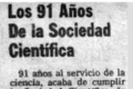Los 91 años de la Sociedad Científica.