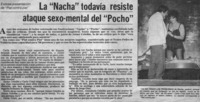 La "Nacha" todavía resiste ataque sexo-mental del "Pocho".
