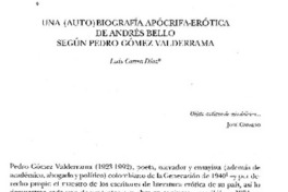 Una (auto) biografía apócrifa-erótica de Andrés Bello según Pedro Gómez Valderrama