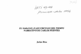 El Naranjo, o los circulos del tiempo narrativo de Carlos Fuentes