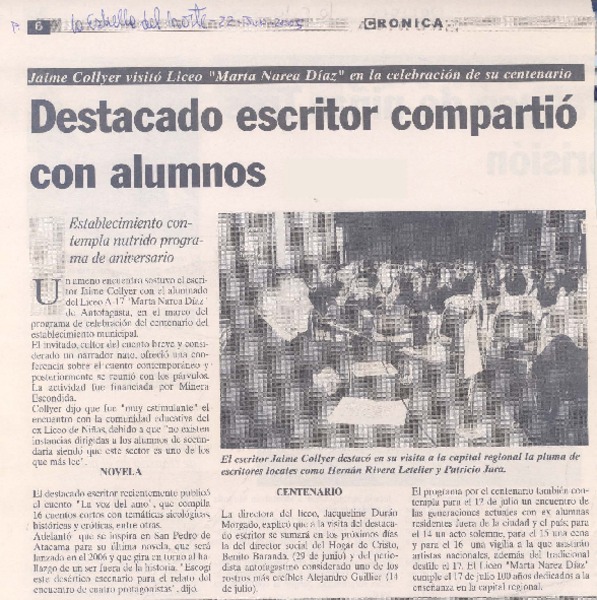 Jaime Collyer visitó Liceo "Marta Narea Díaz" en la celebración de su centenario : destacado escritor compatió con alumnos