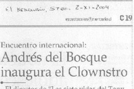 Andrés del Bosque inaugura al Clowntro