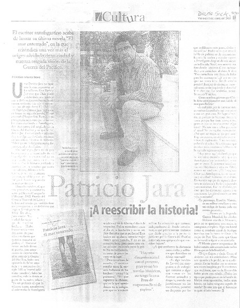 Patricio Jara !A reescribir la historia! (entrevistas)