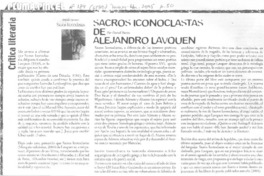 Sacros Iconoclastas de Alejandro Lavquen