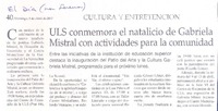 ULS conmemora el natalicio de Gabriela Mistral con actividades para la comunidad