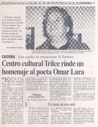 Centro cultural Trilce rinde un homenaje al poeta Omar Lara.