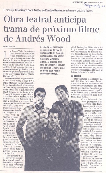 Obra teatral anticipa trama de próximo filme de Andrés Wood.