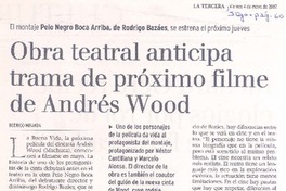 Obra teatral anticipa trama de próximo filme de Andrés Wood.