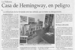 Casa de Hemingway, el peligro