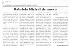 Gabriela Mistral de nuevo  [artículo] Ramón Riquelme.