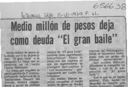 Medio millón de pesos deja como deuda "El gran baile".  [artículo]