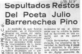 Sepultados restos del poeta Julio Barrenechea Pino.  [artículo]