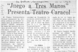 "Juego a tres manos" presenta Teatro Caracol.