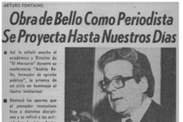 Obra de Bello como periodista se proyecta hasta nuestros días.