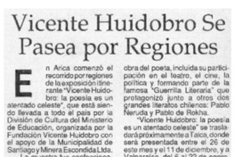Vicente Huidobro se pasea por regiones.