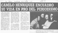 Camilo Henríquez encuadró su vida en pro del periodismo.