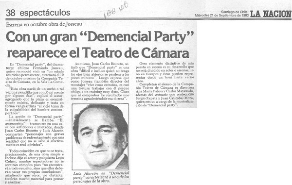 Con un gran "Demencial party" reaparece el Teatro de Cámara.