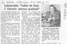 Lafourcade, "Labor de caja J. Carrera merece gratitud".