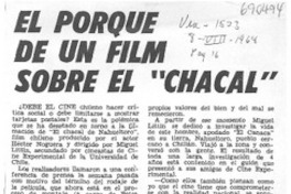 El Por qué de un film sobre el "Chacal".