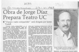 Obra de Jorge Díaz prepara Teatro UC  [artículo].