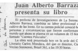 Juan Alberto Barraza presenta su libro  [artículo].