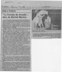 "La estrella de Arcadia", obra de Marisol Moreno  [artículo] Germán López Droguett.