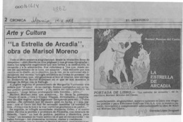 "La estrella de Arcadia", obra de Marisol Moreno  [artículo] Germán López Droguett.
