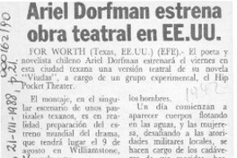 Ariel Dorfman estrena obra teatral en EE.UU.  [artículo].