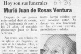 Murió Juan de Rosa Ventura  [artículo].