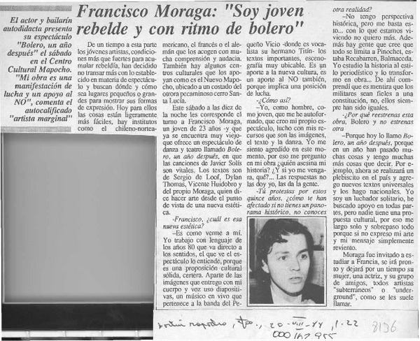 Francisco Moraga, "Soy joven rebelde y con ritmo de bolero"  [artículo].