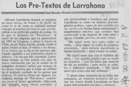 Los Pre textos de Larrahona  [artículo] Raúl Morales Alvarez.