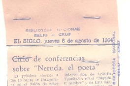Ciclo de conferencias sobre "Neruda, el poeta"