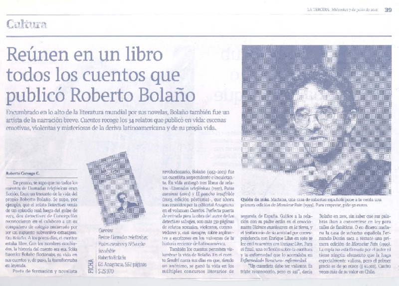 Reúnen en un libro todos los cuentos que publicó Roberto Bolaño