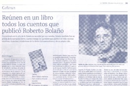 Reúnen en un libro todos los cuentos que publicó Roberto Bolaño