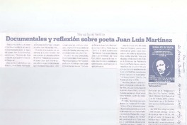 Documentales y reflexión sobre el poeta Juan Luis Martínez