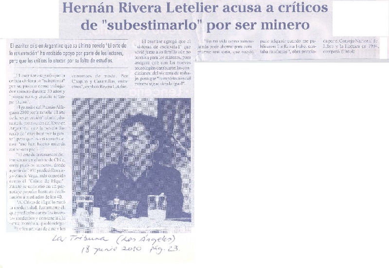 Hernán Rivera Letelier acusa a críticos de "subestimarlo" por ser minero
