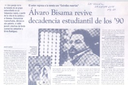 Álvaro Bisama revive decadencia estudiantil de los '90