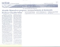 Alcalde Monsalves propuso reconocimiento al destacado profesor Claudio Solar
