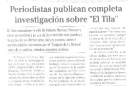 Periodistas publican completa investigación sobre "El Tila"
