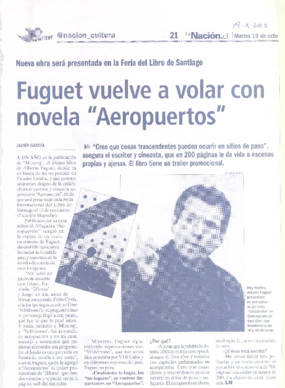 Fuguet vuelve a volar con novela "Aeropuertos" (entrevista)