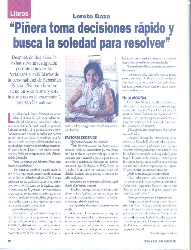 "Piñera toma decisiones rápido y busca la soledad para resolver" (entrevista)